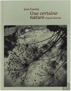 Bertrand.pt - Une Certaine Nature D'Après Giverny