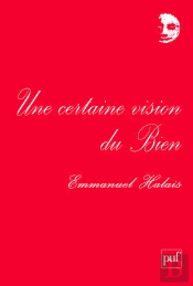 Une Certaine Vision Du Bien
