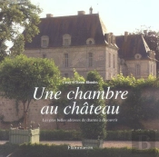 Une Chambre Au Chateau