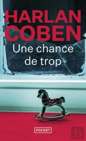 Une Chance De Trop