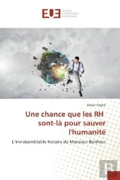 Une Chance Que Les Rh Sont-La Pour Sauver L'Humanite
