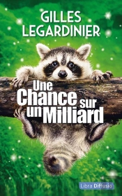 Une Chance Sur Un Milliard