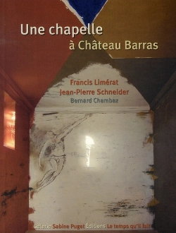 Bertrand.pt - Une Chapelle À Chateau Barras