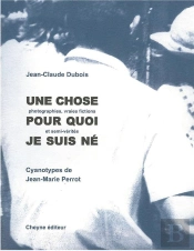 Une Chose Pour Quoi Je Suis Ne