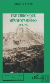 Une Chronique Mesopotamienne ; 1830-1976