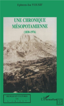 Bertrand.pt - Une Chronique Mesopotamienne ; 1830-1976