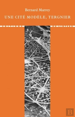 Bertrand.pt - Une Cité Modèle : Tergnier