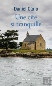 Une Cité Si Tranquille