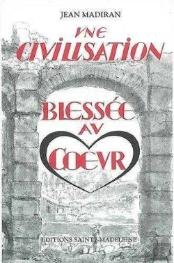 Bertrand.pt - Une Civilisation Blessée Au Coeur