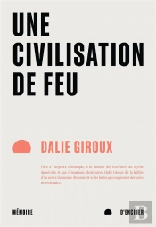 Une Civilisation De Feu