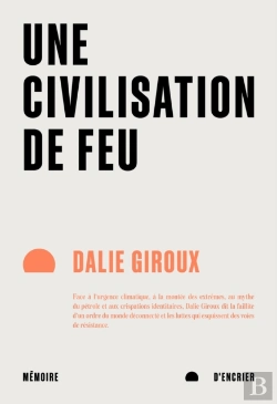 Bertrand.pt - Une Civilisation De Feu