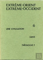 Une Civilisation Sans Theologie ?