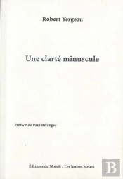 Une Clarté Minuscule