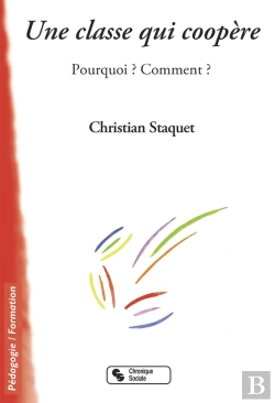 Bertrand.pt - Une Classe Qui Coopère ; Pourquoi? Comment?
