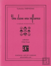 Une Classe Sous Influence