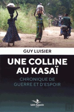 Bertrand.pt - Une Colline Au Congo 2 Entre Guerre Et Espoir