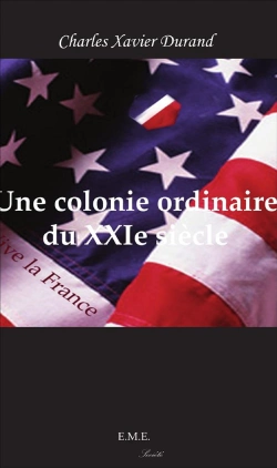 Bertrand.pt - Une Colonie Ordinaire Du Xxie Siècle