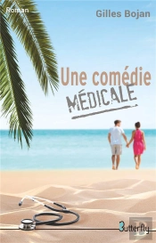 Une Comédie Médicale