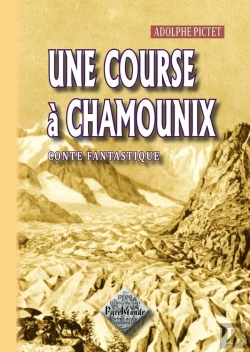 Bertrand.pt - Une Course À Chamounix ; Conte Fantastique