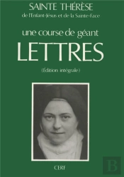 Une Course De Geant Lettres ; Edition Integrale