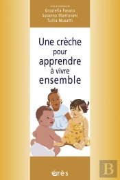 Une Crèche Pour Apprendre À Vivre Ensemble