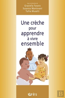 Bertrand.pt - Une Crèche Pour Apprendre À Vivre Ensemble