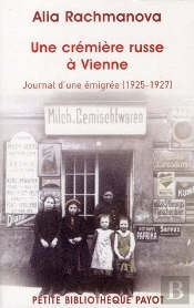 Une Crémière Russe À Vienne ; Journal D'Une Émigrée (1925-1927)