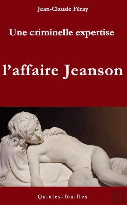 Bertrand.pt - Une Criminelle Expertise : L'Affaire Jeanson