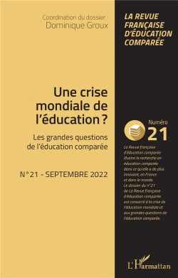 Bertrand.pt - Une Crise Mondiale De L'Education ? - Vol21 - Les Grandes Questions De L'Education Comparee