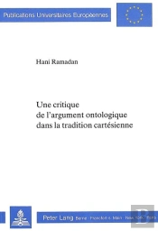 Une Critique De L'Argument Ontologique Dans La Tradition Cartesienne