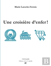 Une Croisière D'Enfer !