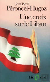 Une Croix Sur Le Liban