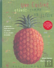 Une Cuisine Grande Comme Un Jardin