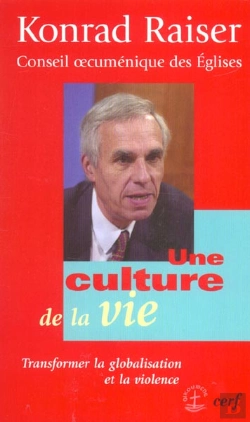 Bertrand.pt - Une Culture De La Vie ; Transformer La Globalisation Et La Violence