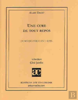 Bertrand.pt - Une Cure De Tout Repos ; Comédie-Farce En 1 Acte