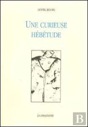 Une Curieuse Hébétude