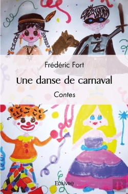 Bertrand.pt - Une Danse De Carnaval : Contes