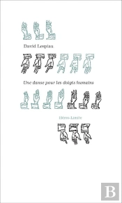 Une Danse Pour Les Doigts Humains