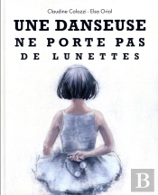Une Danseuse Ne Porte Pas De Lunettes
