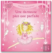 Une Danseuse Plus Que Parfaite