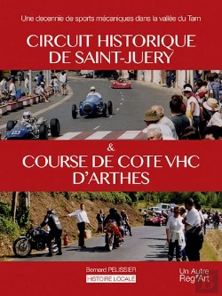 Bertrand.pt - Une Decennie De Sports Mecaniques Dans La Vallee Du Tarn Circuit Historique De Saint-Juery & Course