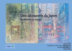 Bertrand.pt - Une Découverte Du Japon : Incitations Au Voyage