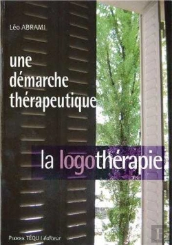 Bertrand.pt - Une Démarche Thérapeutique ; La Logothérapie