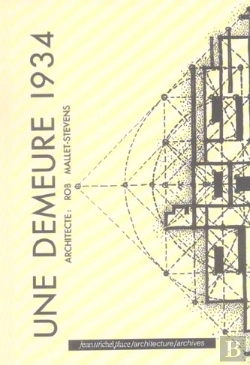 Bertrand.pt - Une Demeure 1934 ; Robert Mallet-Stevens