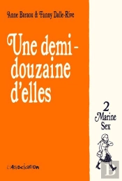 Une Demi-Douzaine D'Elles Tome 2 ; Marine Sex