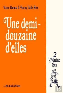 Bertrand.pt - Une Demi-Douzaine D'Elles Tome 2 ; Marine Sex