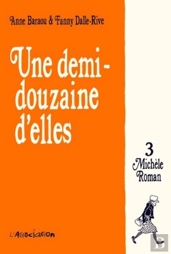Bertrand.pt - Une Demi-Douzaine D'Elles Tome 3 ; Michèle Roman