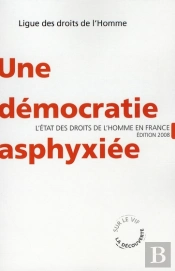 Une Démocratie Asphyxiée