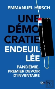 Une Démocratie Endeuillée : Pandémie, Premier Devoir D'Inventaire