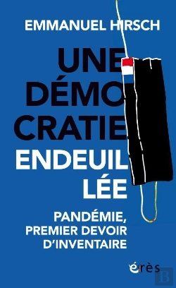 Bertrand.pt - Une Démocratie Endeuillée : Pandémie, Premier Devoir D'Inventaire